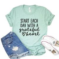 Започнете всеки ден риза благодарна сърце тениска благодарна ризи жени Ден на благодарността Вдъхновяващ подарък
