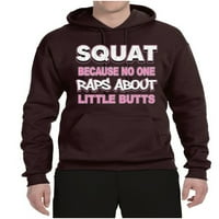 Wild Bobby Squat, защото никой не се изнасилва за Little Butts Gym Workout Unise Graphic Hoodie Sweatshirt, кафяв, X-голям