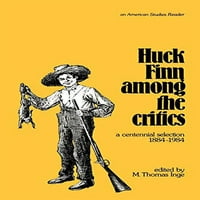 Хък Фин сред критиците: Стогодишна селекция, предварително притежавана мека корица М. Томас Инге